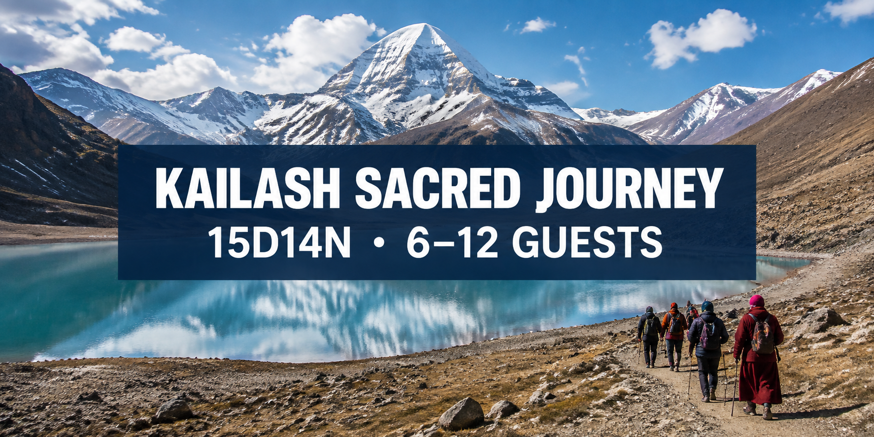 15-day in depth tour: Sacred Mountain, Holy Lake and Circumambulating Mount Kailash