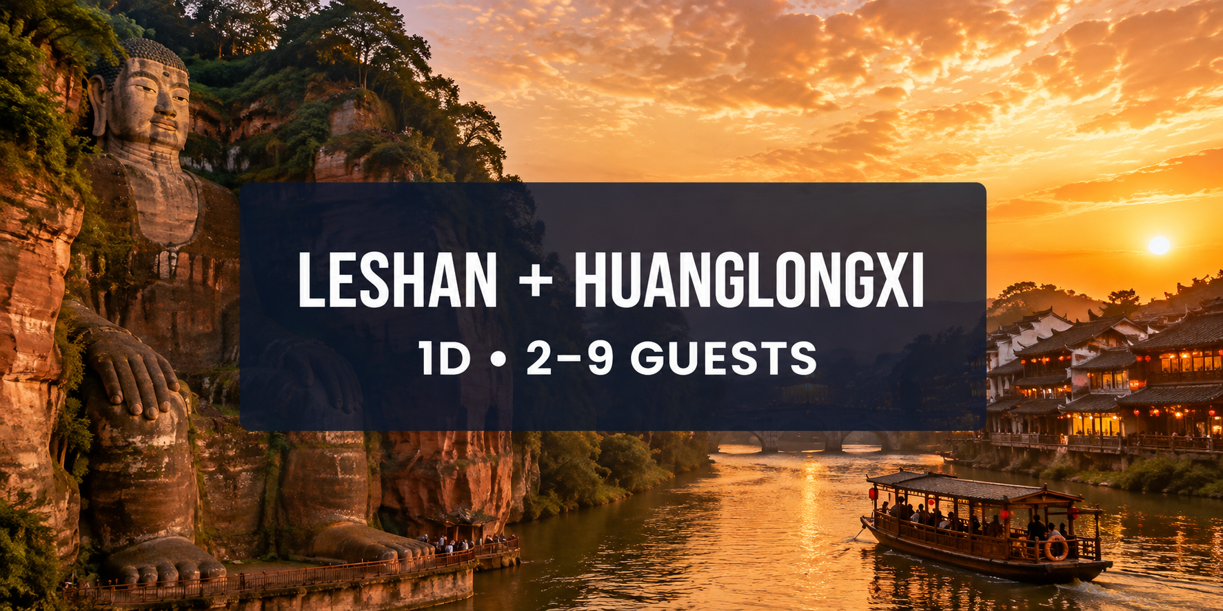 Leshan Giant Buddha Cruise & Huanglongxi Ancient Town